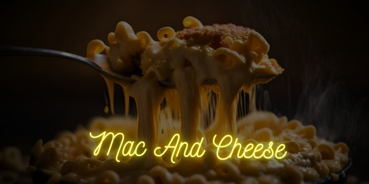 The Comforting Classic: Exploring the Delicious World of Mac and Cheese